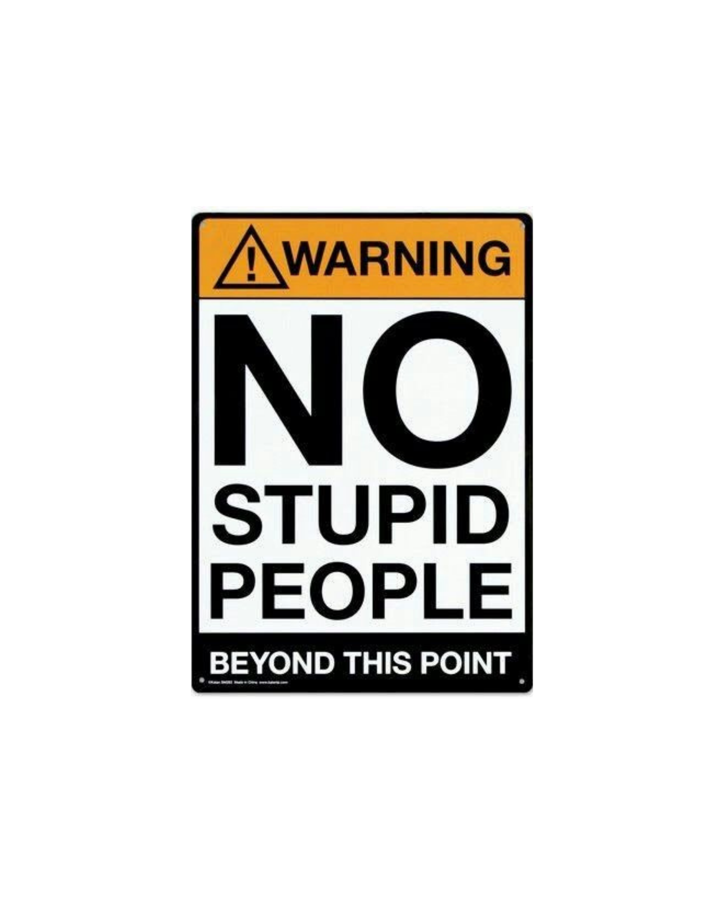 Sarcastic Warning Themed Posters